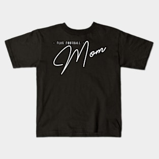 Flag Football Mom MVPs - Funny & Cool Gift for Mothers, Friends, and Girlfriends - Cute & Loving Sports Mom Apparel for Women Kids T-Shirt